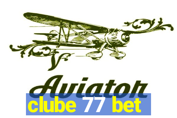 clube 77 bet